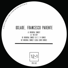 Oxlade, Fancesco Parente - Oriental Sunset