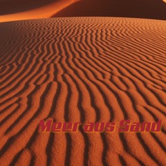 Meer aus Sand - Odo Sendaidokai