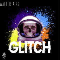 Glitch - [Free DL]
