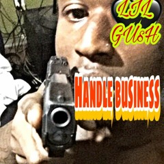 HANDLE BUSINESS