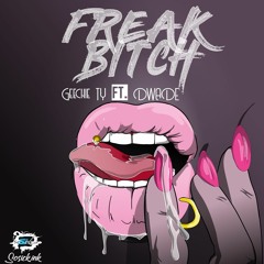 Freak B*tch