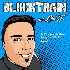 Episode #2: Empire Blockstars MeetUp #1