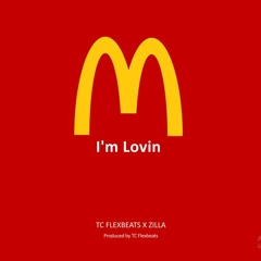 I'm Lovin (ft. @Zilla__oaks) prod  @tc_flexbeats