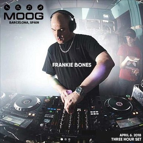 Frankie Bones @ Moog - Barcelona 06/04/2018 (ES) AUDIOSET