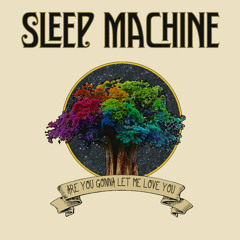 Are You Gonna Let Me Love You?