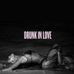 Drunk In Love Remix- Beyonce' (Prod. by Ci'f on the track)