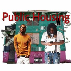 Audi Feat. Tite Flo Public Housing Remix (Prod. By Kevin Palmer)