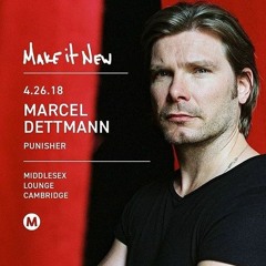 Punisher Opening Set - Make it New w/Marcel Dettmann