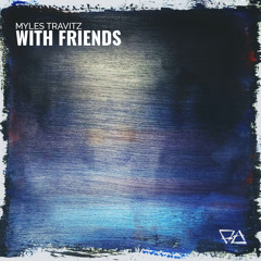 With Friends