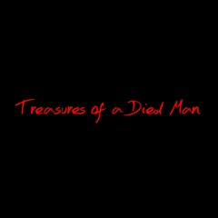 LongliveMoses - Treasures of a Died Man (Prod) Mubz Got Beats