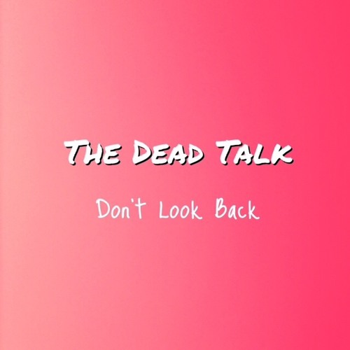 Don't Look Back