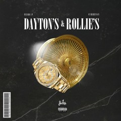 Dayton's & Rollie's (feat. Curren$y)