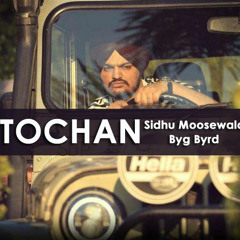 Tochan - Sidhu Moose Wala