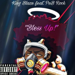 King Blaze - Bless Up!