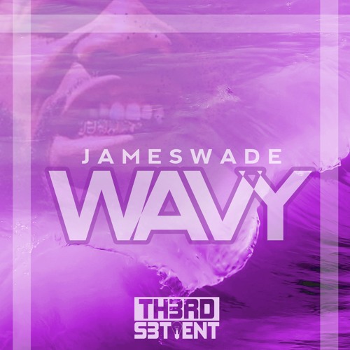 IamJamesWade - Wavy