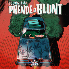 Prende El Blunt (Prod. By DJ Pinino)