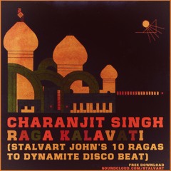 Charanjit Singh - Raga Kalavati (Stalvart John's 10 Ragas To Dynamite Disco Beat)