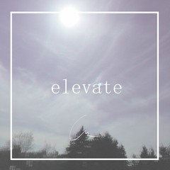 "elevate"