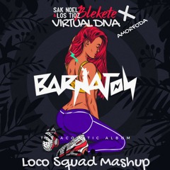 Blekete X Virtual Diva X AmorFoda (Loco Squad Mashup/Edit) *BUY=FREE DL* (Played In EDCMX 2022)