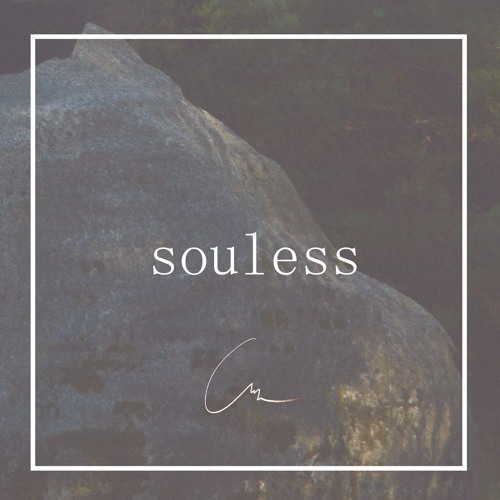 "souless"