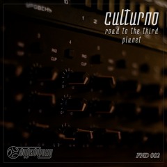 Culturno - Road to the Third Planet (FND002)