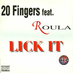 20 Fingers Ft. Roula - Lick It (Banks & Wintour Remix)
