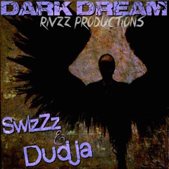 Dark Dream - {Remastered 2018}(Featuring SwizZz And J-Rivzz) - #Dudja #SwizZz