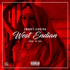 West Endian (Prod. By VHS)