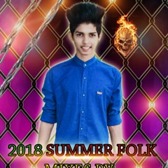 CHANMINAR CHOWRASTA KADA 2018 SUMMER FOLK MIX BY DJ MADHU SMILEY