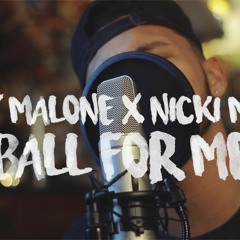Ball For Me - Post Malone feat. Nicki Minaj (Kid Travis Cover feat. Rob Lola)