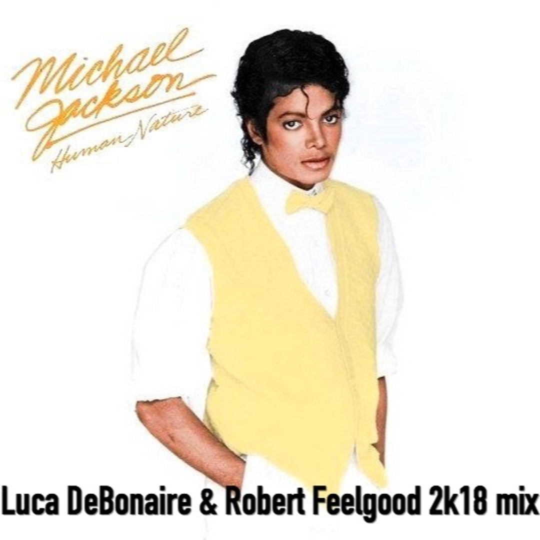 MICHAEL JACKSON 未使用　Human Nature Stream FREE DOWNLOAD | Michael Jackson - Human Nature ( Luca