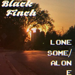 Lonesome//Alone