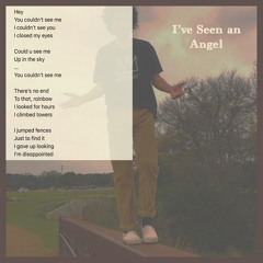 I've Seen An Angel