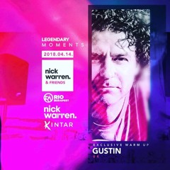 Gustin @ Nick Warren & Friends by Legendary Moments, Rio Club, Budapest - 14.04.18
