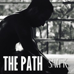 The Path (FREE DOWNLOAD)