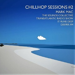 CHILLHOP SESSIONS MIX MARK MAC #2 2018