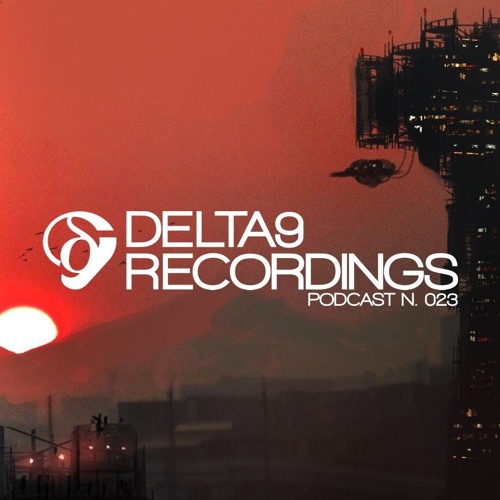 Delta9 Recordings Podcast #23 — Mix by Qua Rush