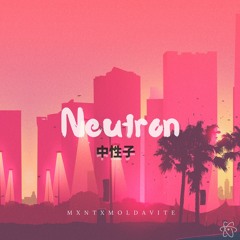 MXNT x Moldavite - Neutron