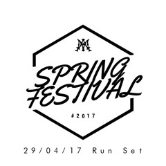 Run Set @SpringFestival 29/04/17