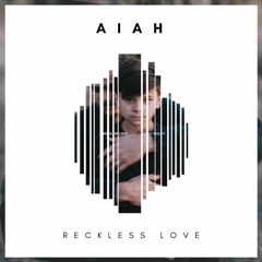 Reckless Love - Cory Asbury (cover) by Aiah