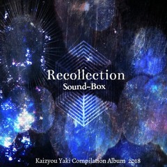 【無名戦15】Recollection（Extend ver.）