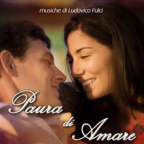 Paura di Amare by Ludovico Fulci Free Listening on SoundCloud Paura di Amare by Ludovico Fulci Free Listening on SoundCloud