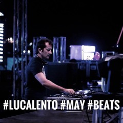Luca Lento May Beats #Podcast