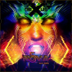 NOVA #5 [Bass House edition]