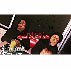 Love in the air #Longlive$pazzG