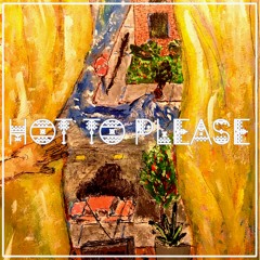 Hot To Please (Single) by Dan Rico