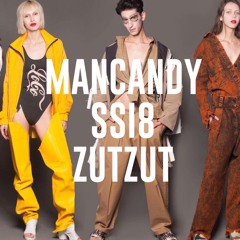 MANCANDY SpringSummer 2018 ZutZut MIX