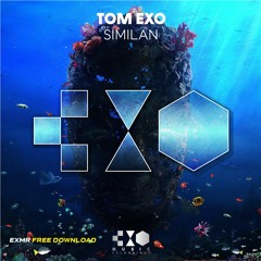Tom Exo - Similan (Original Mix) [FREE DOWNLOAD] [CLICK ON BUY]