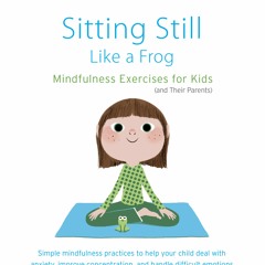 Exercise 1 - Sitting Still Like a Frog
