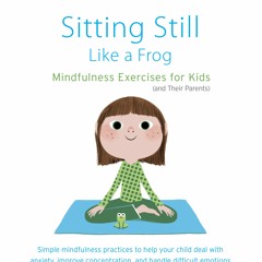 Sitting Still Like a Frog Exercises
